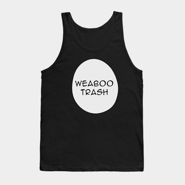 Weaboo Trash Tank Top by cyneecal